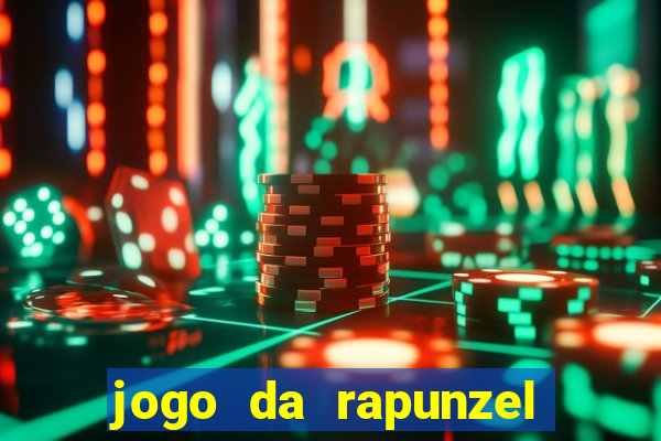 jogo da rapunzel enrolados: problema em dobro